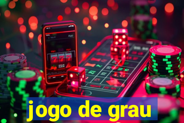 jogo de grau